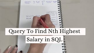 Query To Find Nth Highest Salary In SQL  SQL Interview Question [upl. by Ynobe]