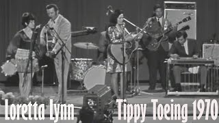 Loretta Lynn  Tippy Toeing 1970 [upl. by Acirahs531]