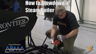 How to Blowdown a Steam Boiler  Boiling Point [upl. by Leumas907]