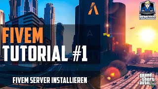 FiveM Tutorial 1  FiveM Server erstellen installieren und konfigurieren GTA 5 Deutsch [upl. by Vidovik]