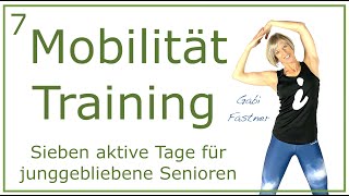 7von7🔅26 min MobilitätsTraining für Junggebliebene  ohne Geräte [upl. by Ennaxor]