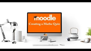 Moodle Mathematics Quiz [upl. by Lodie]