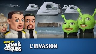 Linvasion  Têtes à claques  Saison 1  Épisode 6 [upl. by Anahsek587]