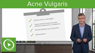 Acne Vulgaris Dermatology Miscellaneous Skin Disorders  Lecturio [upl. by Vashti]