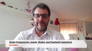 Radio Frequencies Bands Modes and Bandwidth Explained [upl. by Placidia]