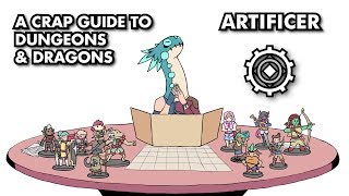 A Crap Guide to DampD 5th Edition  Artificer [upl. by Malloch467]