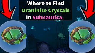 Subnautica Uraninite Crystal Location UPDATED [upl. by Ydnem]