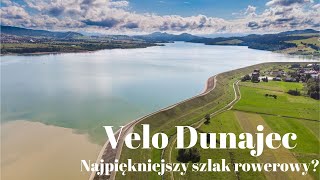 Velo Dunajec Najpiękniejsza trasa rowerowa w Polsce Film z napisami [upl. by Bencion]