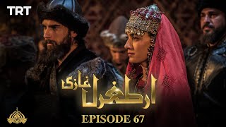 Ertugrul Ghazi Urdu  Episode 67  Season 1 [upl. by Diba]