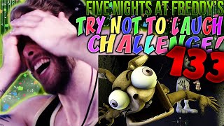 FNAF SFM FIVE NIGHTS AT FREDDYS TRY NOT TO LAUGH CHALLENGE REACTION 133 [upl. by Eus501]