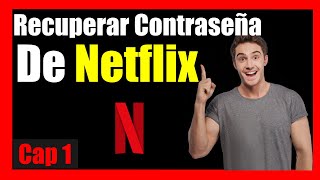 COMO RECUPERAR la CONTRASEÑA de NETFLIX ✅ [upl. by Spears]