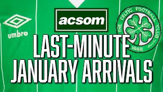 Looks like lastminute January arrivals for Brendan Rodgers  A Celtic State of Mind  ACSOM [upl. by Alayne337]