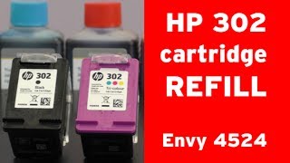 How to refill HP 302 inkjet cartridge HP Envy 4524 [upl. by Phalan]