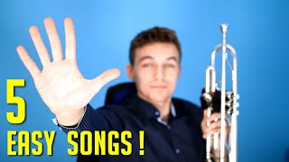 5 EASY Songs on TRUMPET  For Beginners [upl. by Nnarual]