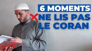 6 MOMENTS À NE PAS LIRE LE CORAN [upl. by Nnaarual]