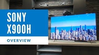 Sony X900H Series 4k LED Overview  XBR65X900H [upl. by Darn]