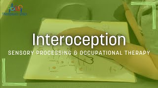 Interoception  Sensory Processing amp Pediatric Occupational Therapy [upl. by Adnilrev568]