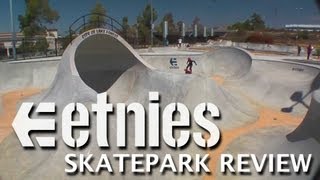 Skatepark Review etnies Skatepark  Lake Forest California [upl. by Blanchard30]