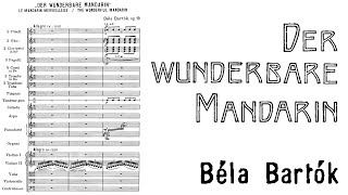 Béla Bartók  The Miraculous Mandarin 1924 [upl. by Prent]