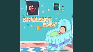 Rockabye Baby [upl. by Turk]