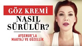 Göz Kremi Uygulama  Göz Kremi Nasıl Sürülür [upl. by Bundy]