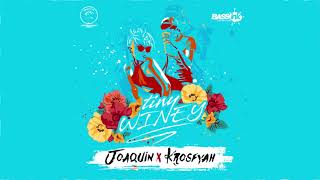 Joaquin x Krosfyah  Tiny Winey quot2019 Socaquot Official Audio [upl. by Ahseenat]