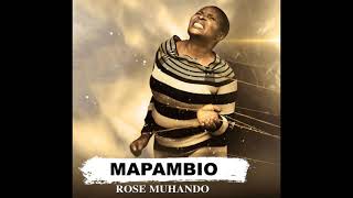 Rose Muhando  Mapambio Official Audio FOR SKIZA SMS 76310048 TO 811 [upl. by Haroldson874]