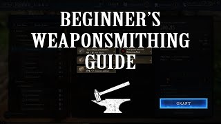 New World  Beginners Weaponsmithing Guide [upl. by Forlini]