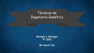 Técnicas de Ingeniería Genética [upl. by Einuj]