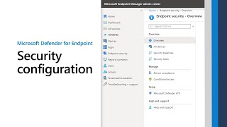 Security configuration in Microsoft Defender for Endpoint [upl. by Miguelita]