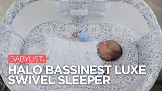 HALO Bassinest Swivel Sleeper Review  Babylist [upl. by Bernadine]