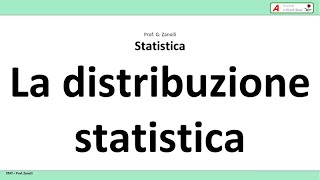 Statistica facile  03  La distribuzione statistica [upl. by Terrene721]