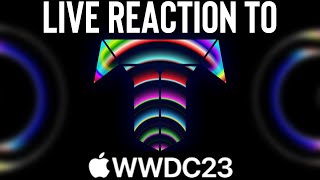 LIVE Reaction to WWDC23 [upl. by Lowenstein]