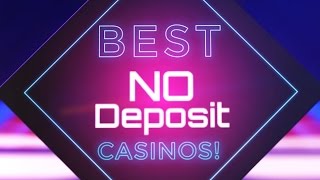 Best No Deposit Casino Welcome Bonuses  Top 5 No Deposit Casinos [upl. by Ennaeed]