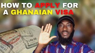 How to apply for a visa to Ghana 2021 [upl. by Agna935]