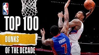 NBAs Top 100 Dunks Of The Decade [upl. by Dougherty]