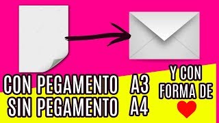 😍 ¡WOW 💌 Como hacer un SOBRE CON UN FOLIO A4 y A3 ¡SIN y CON PEGAMENTO 3 FORMAS y ¡FACIL [upl. by Kane309]