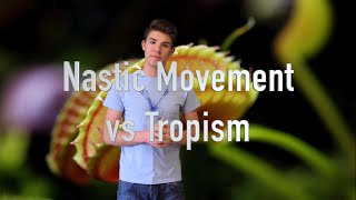 Nastic Movement vs Tropism [upl. by Seow178]