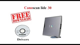 CanoScan LiDE 30  Free Drivers [upl. by Cornish]