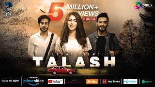 TALASH  Pakistani Film  Award Winning Pakistani Movie  Zee Kay Films  DTFLIX [upl. by Nylynnej746]