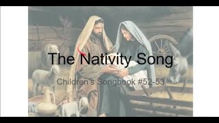 The Nativity Song Childrens Songbook 5253 [upl. by Manlove378]