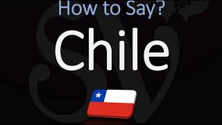 How to Pronounce Chile CORRECTLY [upl. by Mello753]