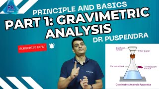 Part 1 Gravimetric Analysis  Principle and Basics [upl. by Nelyahs]