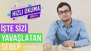 OKUMA HIZINI YAVAÅLATAN SEBEBÄ° KALDIRIYORUZ  ANLAYARAK HIZLI OKUMA [upl. by Akeemahs]