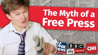 The Myth of a Free Press Media Bias Explained [upl. by Acnaiv]