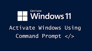 Activate Windows 11  Genuine  CMD [upl. by Norvell316]