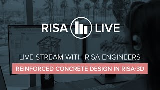 RISA Live  Reinforced Concrete Design in RISA3D [upl. by Ttelracs496]