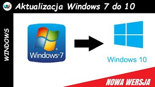 Jak zaktualizować Windows 7 do Windows 10 [upl. by Genie371]