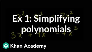 Example 1 Simplifying polynomials  Algebra I  Khan Academy [upl. by Elkin]