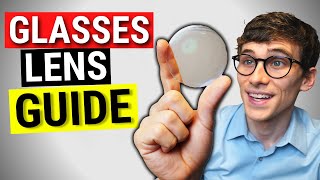 Prescription Glasses Lens Guide Lens Types and Materials [upl. by Neille67]